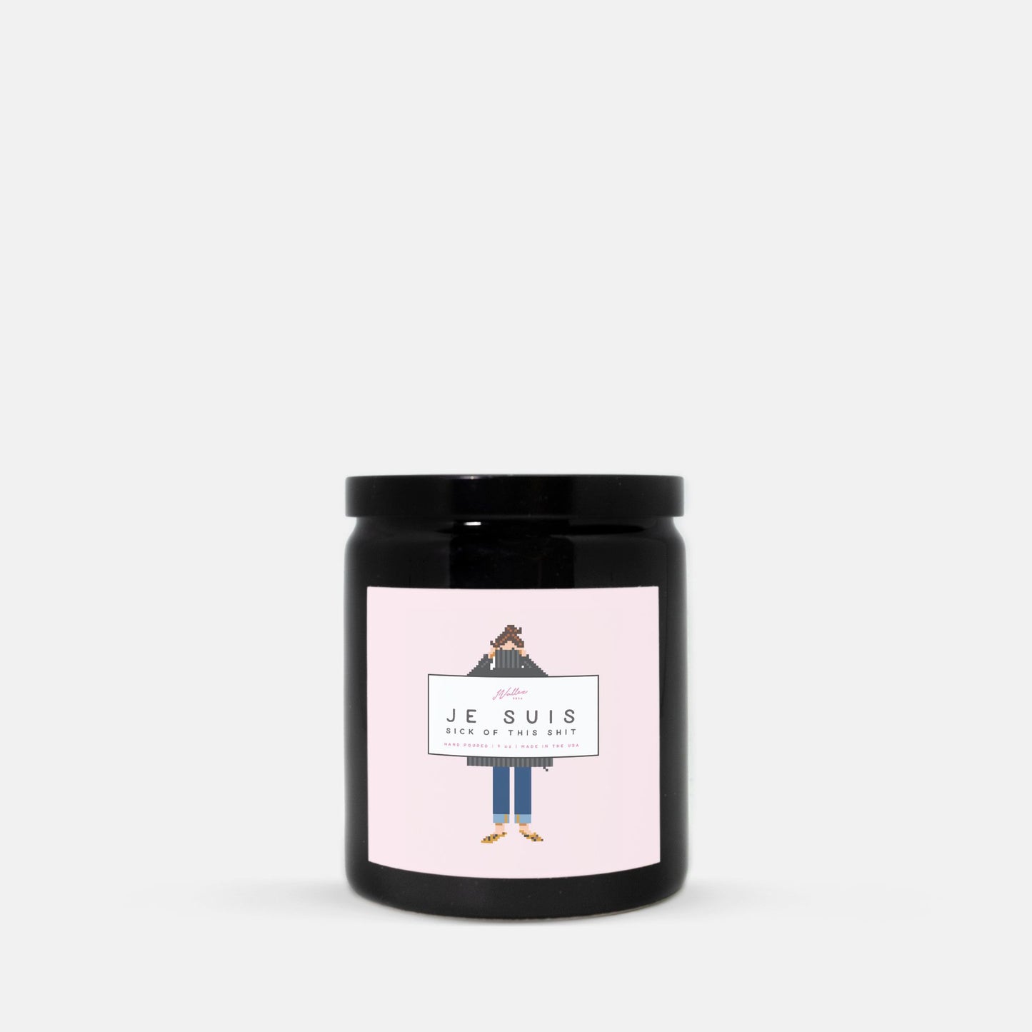 Je Suis Sick of This Shit 2026 Black Ceramic Candle
