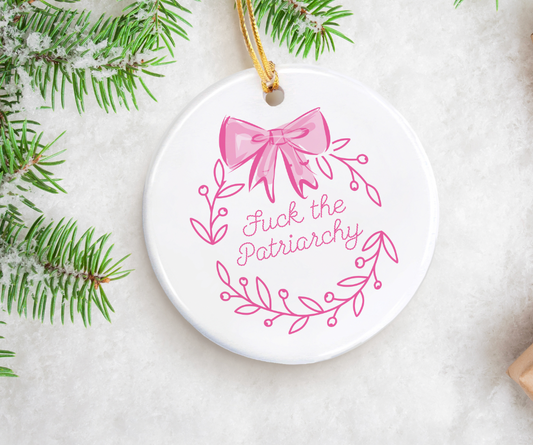 F the Patriarchy Ornament
