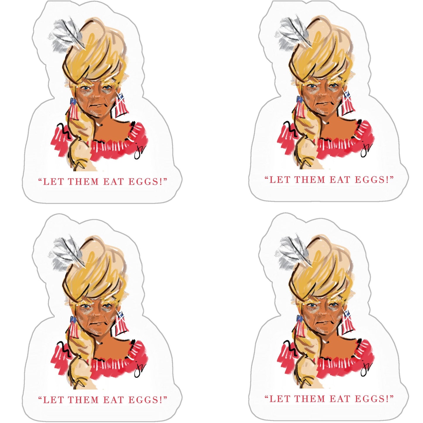 Trump Let Them Eat Eggs Stickers