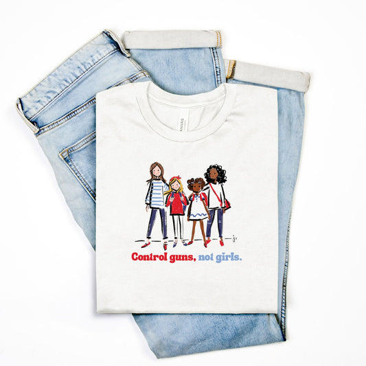 Control Guns, Not Girls Adult UNISEX Tee