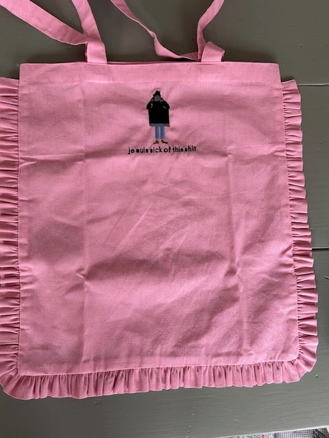 Je Suis Sick of This Shit - Embroidered Totes & Pouches