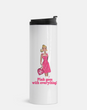 Barbie Pink Goes With Everything Tumbler