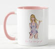 Taylor Swift Lover Can I Go Mug