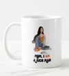 Cher Mom I Am a Rich Man Mug