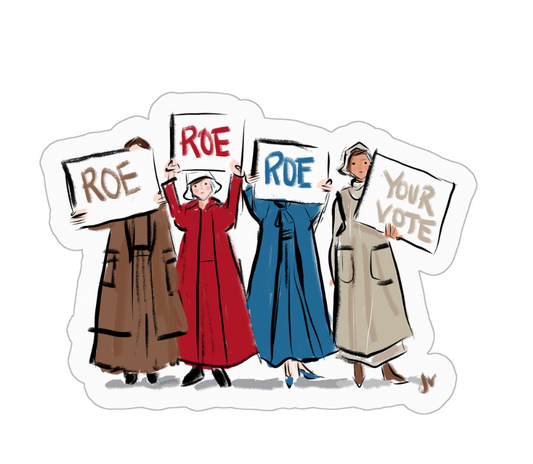 New! Roe Your Vote Handmaid's Sticker