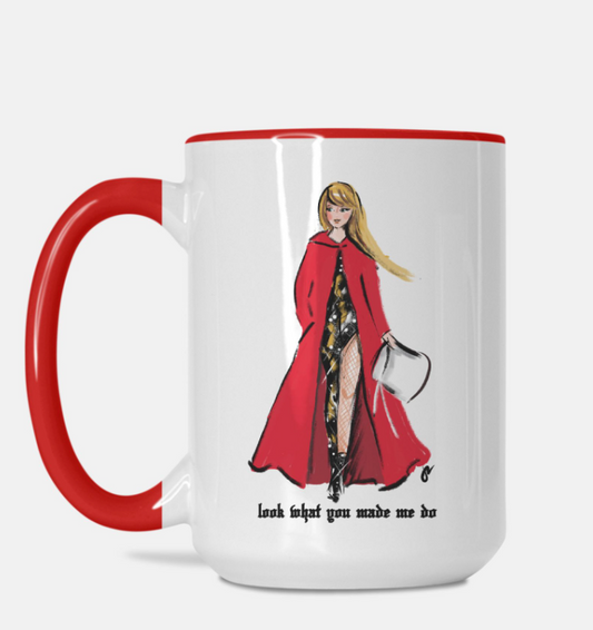 Look What You Made Me Do Mug