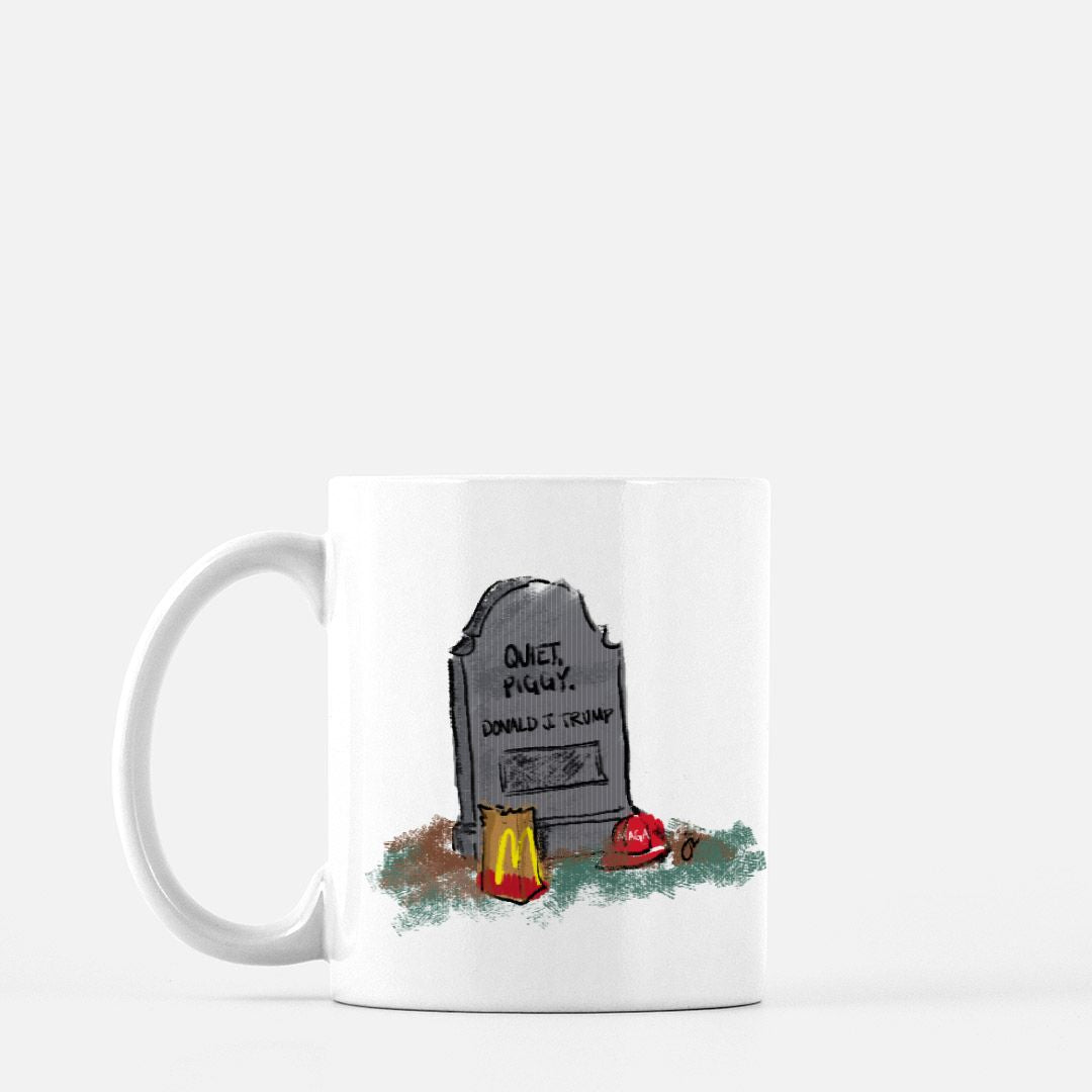Quiet, Piggy 11 oz Mug