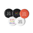 Je Suis Sick of This Shit Button Pack (5)