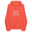 Je Suis Sick of This Sh*t Raglan Hooded Unisex Sweatshirt