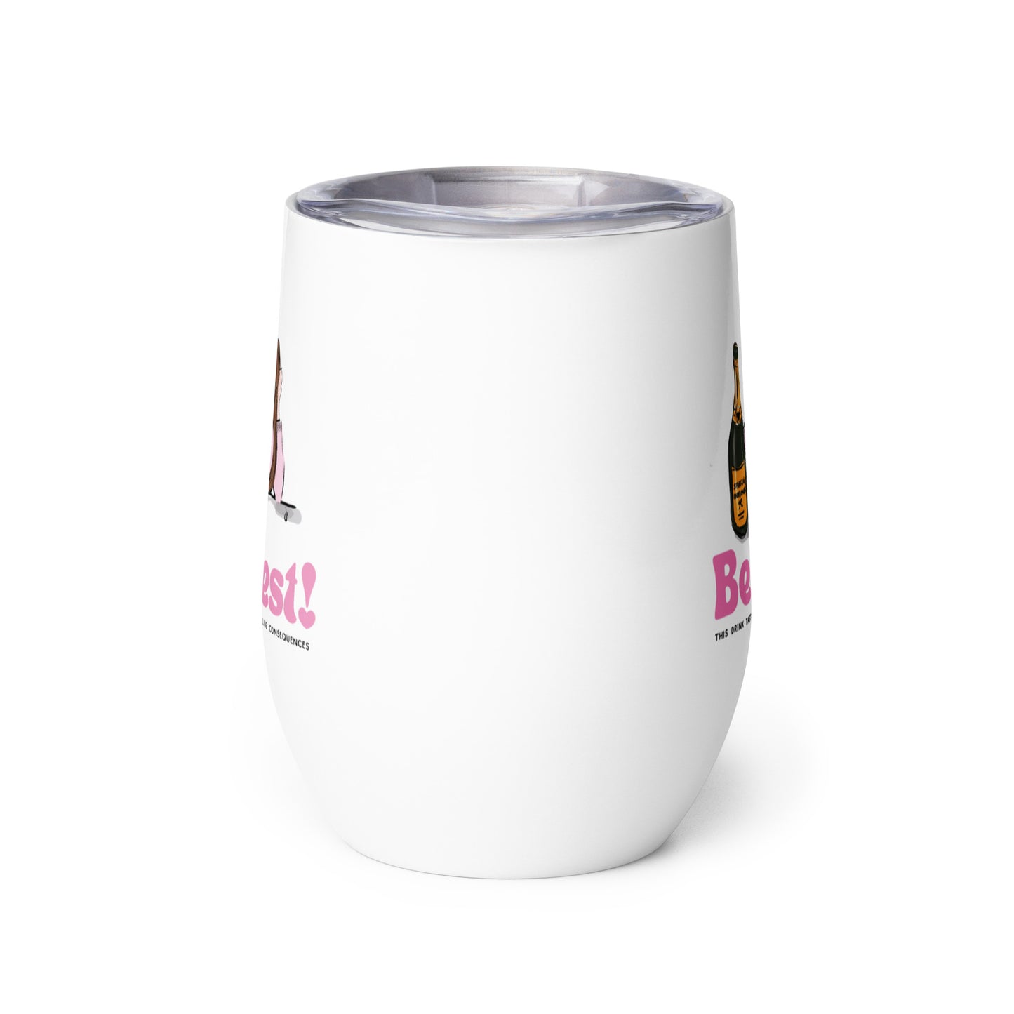 Be Best Wine Tumbler