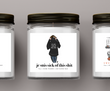 Je Suis Sick of this Sh*t Candle