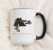 Cold Outside Ceramic Mug