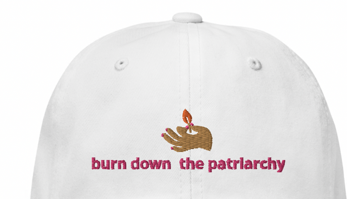 We Dissent - Burn Down the Patriarchy Basbeball Hat (White)