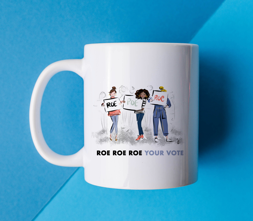Roe Roe Roe Mug