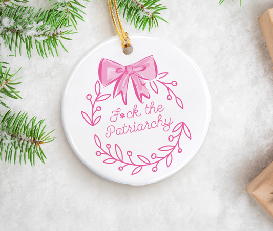 F the Patriarchy Ornament