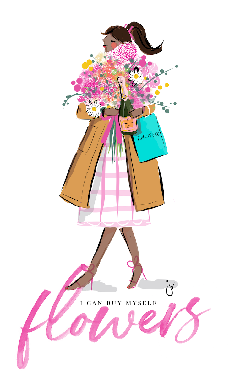 I Can Buy Myself Flowers Art Prints
