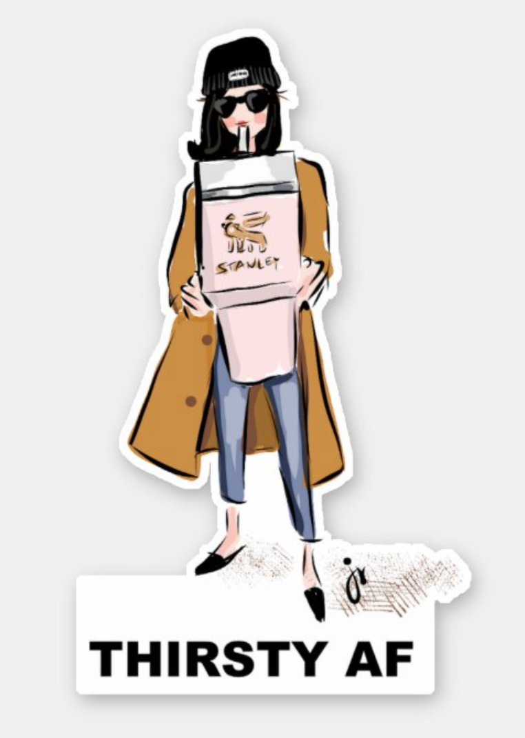 Thirsty AF Sticker