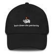 We Dissent - Burn Down The Patriarchy Baseball Hat