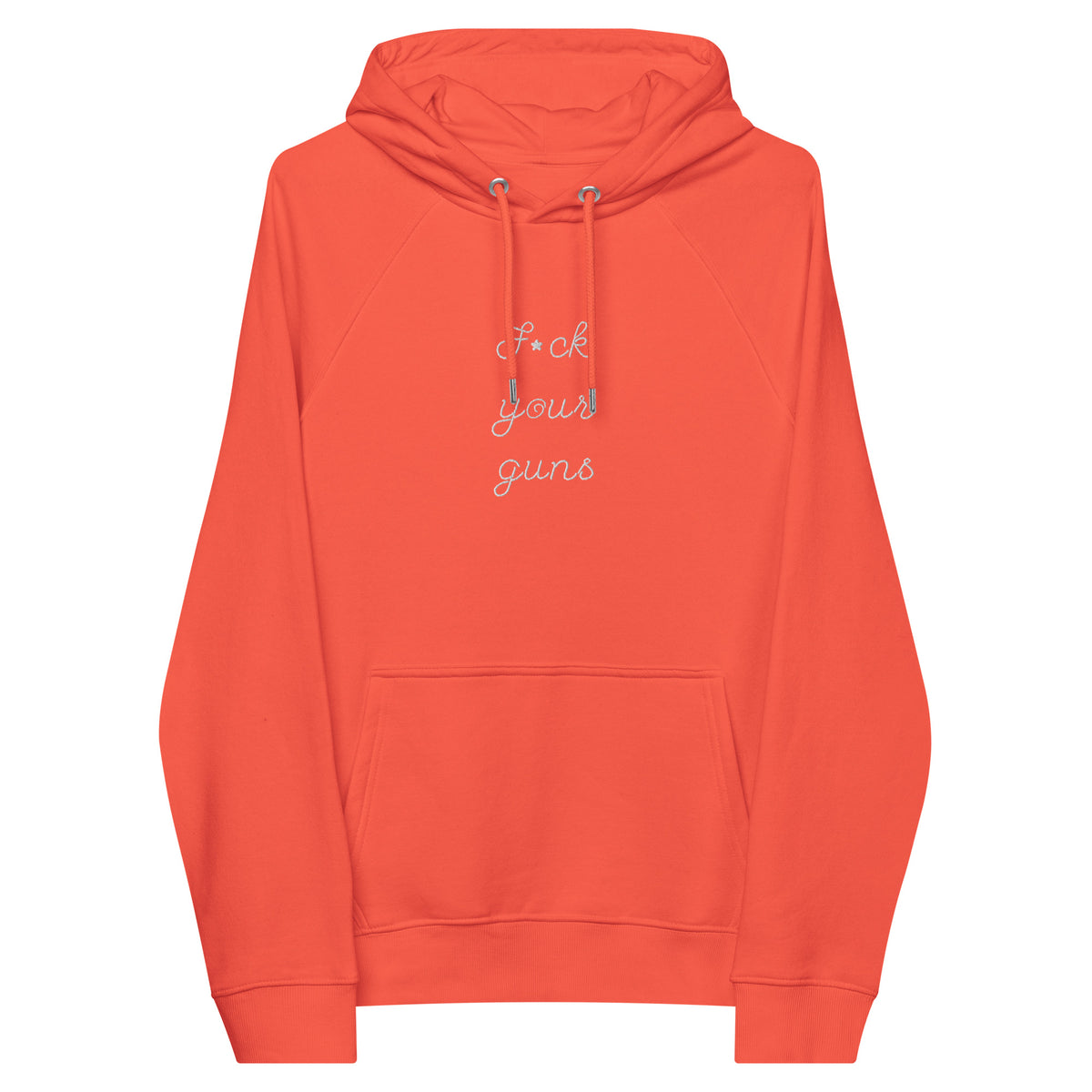F Your Guns Unisex Eco Raglan Embroidered Hoodie